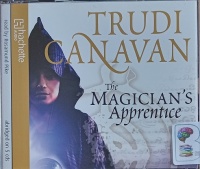 The Magician's Apprentice written by Trudi Canavan performed by Rosamund Pike on Audio CD (Abridged)